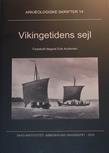 Arkæologiske Skrifter 14. Vikingetidens Sejl